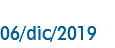 06/dic/2019