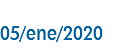 &nbsp;05/ene/2020